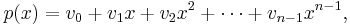 p(x) = v_0 %2B v_1x %2B v_2x^2 %2B \cdots %2B v_{n-1}x^{n-1},