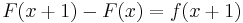 F(x%2B1) - F(x) = f(x%2B1) \,