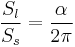 \frac{S_l}{S_s} = \frac{\alpha}{2\pi}