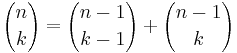 {n \choose k} = {n-1 \choose k-1} %2B {n-1 \choose k}