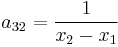 a_{32}=\frac{1}{x_2-x_1}