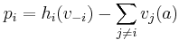 p_i = h_i(v_{-i}) - \sum_{j \neq i} v_j(a)