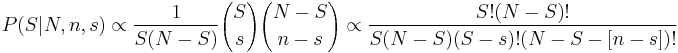 P(S|N,n,s) \propto {1 \over S(N-S)} {S \choose s}{N-S \choose n-s}
\propto {S!(N-S)! \over S(N-S)(S-s)!(N-S-[n-s])!}
