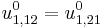 u^0_{1,12}=u^0_{1,21}