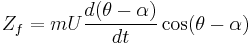 Z_f=mU\frac{d(\theta-\alpha)}{dt}\cos(\theta-\alpha)