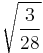 \sqrt{\frac{3}{28}}\!\,