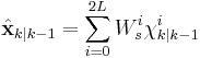 \hat{\textbf{x}}_{k|k-1} = \sum_{i=0}^{2L} W_{s}^{i} \chi_{k|k-1}^{i} 