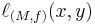 \ell_{(M,f)}(x, y)\ 