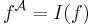 f^{\mathcal A}=I(f)