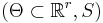 (\Theta\subset\mathbb{R}^r,S)