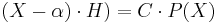 (X-\alpha)\cdot H)=C\cdot P(X)