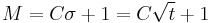 M = C \sigma %2B 1 = C \sqrt{t} %2B 1