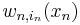 w_{n,i_n}(x_n)