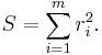 S = \sum_{i=1}^m r_i^2.