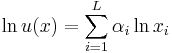 \ln u(x)=\sum_{i=1}^L {\alpha_{i}}\ln x_i