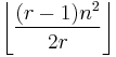 \left\lfloor\frac{(r - 1) n^2}{2 r}\right\rfloor