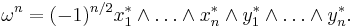 \omega^n=(-1)^{n/2} x^*_1\wedge\ldots \wedge x^*_n
\wedge y^*_1\wedge \ldots \wedge y^*_n.