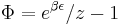 \Phi=e^{\beta \epsilon}/z-1\,