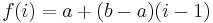 f(i) = a %2B (b-a)(i-1)