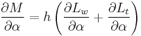 \frac{\partial M}{\partial \alpha}=h\left(\frac{\partial L_w}{\partial \alpha}%2B\frac{\partial L_t}{\partial \alpha}\right)