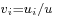 \scriptstyle v_i = u_i/u 