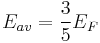  E_{av} = \frac{3}{5} E_F 