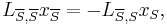 
L_{\overline{S},\overline{S}} x_{\overline{S}} = - L_{\overline{S},S} x_{S},
