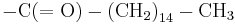 \mathrm{-C(=O)-\left(CH_{2}\right)_{14}-CH_{3}}