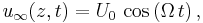 u_\infty(z,t) = U_0\, \cos\left( \Omega\, t \right), \,