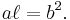 a\ell=b^2.\,