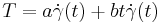 T=a\dot\gamma(t)%2Bbt\dot\gamma(t)