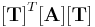  \mathbf{[T]}^T \mathbf{[A]} \mathbf{[T]} 