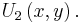 U_2\left(x,y\right).