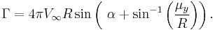 \Gamma=4\pi V_\infty R \sin \left(\ \alpha %2B \sin^{-1} \left( \frac{\mu_y}{R} \right)\right). 