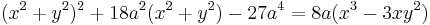 (x^2%2By^2)^2%2B18a^2(x^2%2By^2)-27a^4 = 8a(x^3-3xy^2)\,