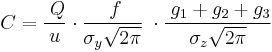 C = \frac{\;Q}{u}\cdot\frac{\;f}{\sigma_y\sqrt{2\pi}}\;\cdot\frac{\;g_1 %2B g_2 %2B g_3}{\sigma_z\sqrt{2\pi}}