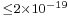 \scriptstyle \leq2\times10^{-19}