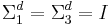 \Sigma _ 1 ^d = \Sigma _ 3 ^d = I