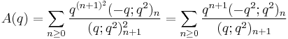 A(q) = \sum_{n\ge 0} \frac{q^{(n%2B1)^2}(-q;q^2)_n}{(q;q^2)^2_{n%2B1}} = \sum_{n\ge 0} \frac{q^{n%2B1}(-q^2;q^2)_n}{(q;q^2)_{n%2B1}}