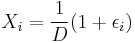 X_i = {1 \over D} (1 %2B \epsilon_i) \,