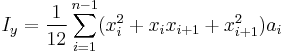 I_y = \frac{1}{12} \sum_{i = 1}^{n-1} ( x_i^2 %2B x_i x_{i%2B1} %2B x_{i%2B1}^2 ) a_i \,