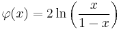 \varphi(x)=2\ln\left(\frac{x}{1-x}\right)