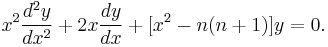 x^2 \frac{d^2 y}{dx^2} %2B 2x \frac{dy}{dx} %2B [x^2 - n(n%2B1)]y = 0.