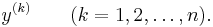 y^{(k)}\quad\quad(k = 1, 2, \dots, n).