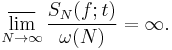 \varlimsup_{N\to\infty} \frac{S_N(f;t)}{\omega(N)}=\infty.