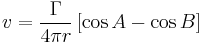 v = \frac{\Gamma}{4 \pi r} \left[\cos A - \cos B \right]