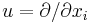 u=\partial/\partial x_i