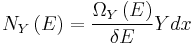 N_{Y}\left(E\right)=\frac{\Omega_{Y}\left(E\right)}{\delta E} Y dx\,