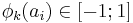 \phi_{k}(a_i)\in[-1;1]