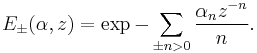 E_\pm(\alpha,z) =\exp -\sum_{\pm n>0}  {\alpha_n z^{-n} \over n}.